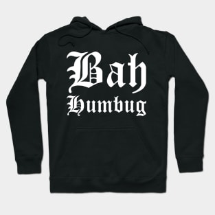 Bah Humbug Hoodie